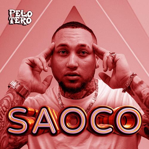 El Saoco (Explicit)