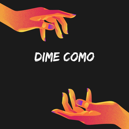 dime como