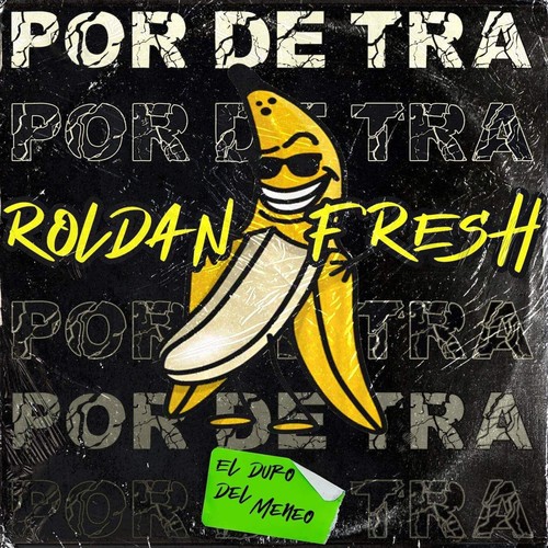 Por de Tra (Explicit)