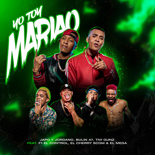 Yo Toy Mariao (Remix) [Explicit]