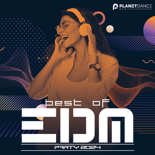 Best of EDM Party 2024