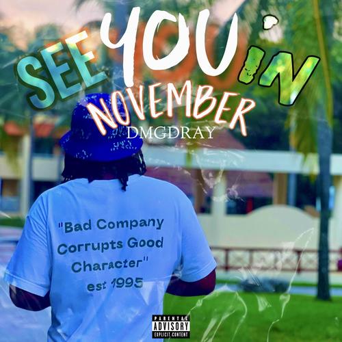 See You In November (Explicit)