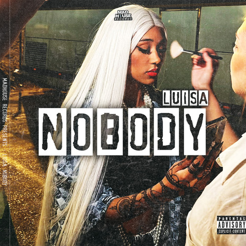 Nobody (Explicit)