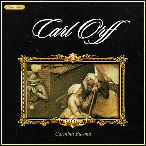 Orff: Carmina Burana