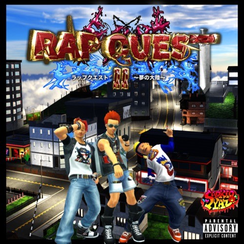 RAPQUEST Ⅱ ～夢の大陸～ (Explicit)