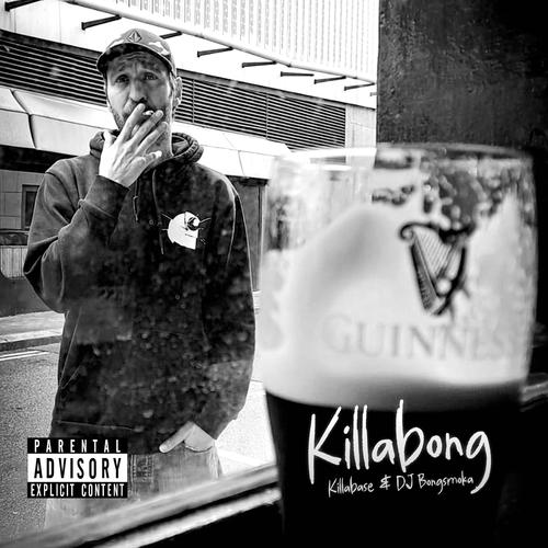 Killabong (feat. DJ Bongsmoka) [Explicit]