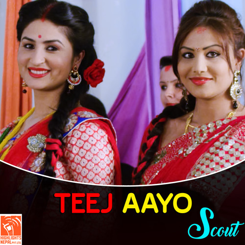 Teej Aayo (From 