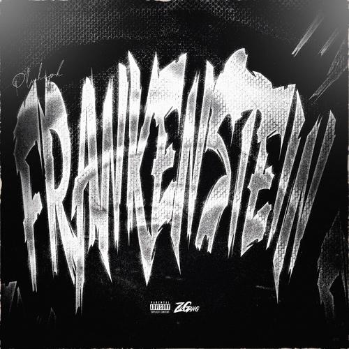 FRANKENSTEIN (Explicit)