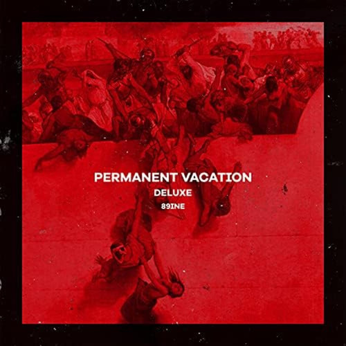 Permanent Vacation (Deluxe) [Explicit]