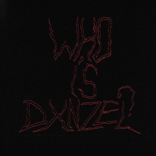 Who is Dxnzel? (Explicit)