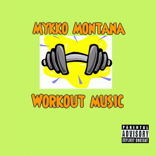 Workout Music (Explicit)