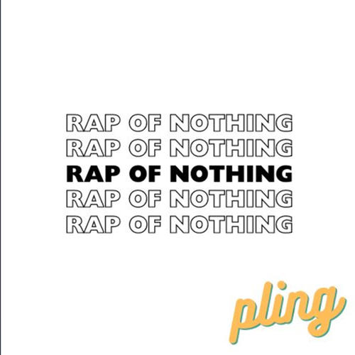 Rap Of Nothing (Explicit)