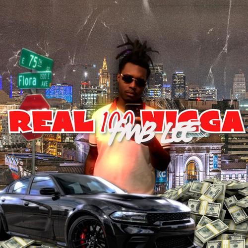 Real 100 nigga (Explicit)