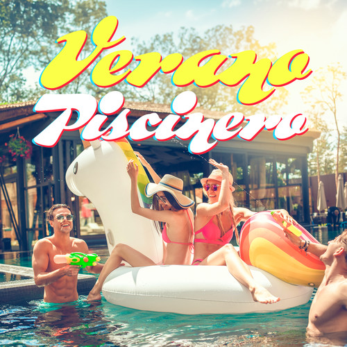 Verano Piscinero (Explicit)