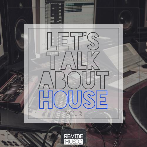 Let's Talk About House, Vol. 2