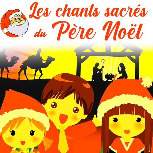 Les chants sacrés du Père Noël
