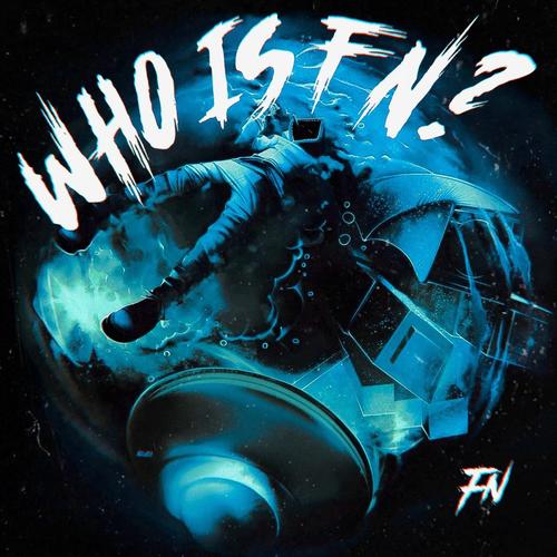 Who's FN? (Explicit)