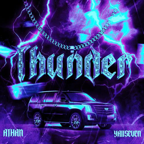 Thunder (feat. Yaiiseven) [Explicit]