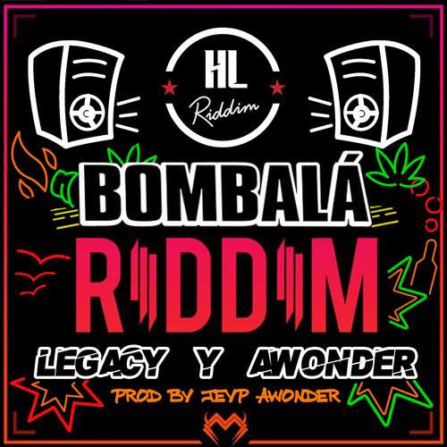 Bombala Riddim