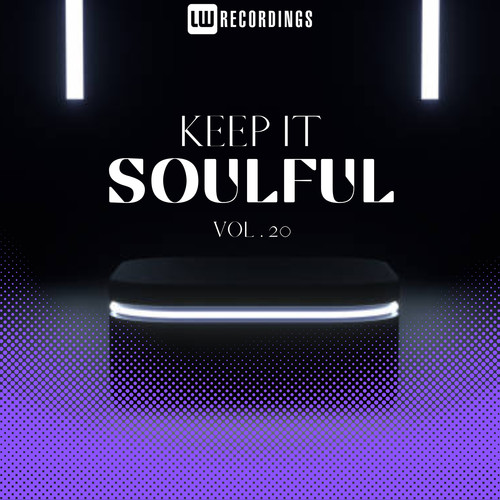 Keep It Soulful, Vol. 20