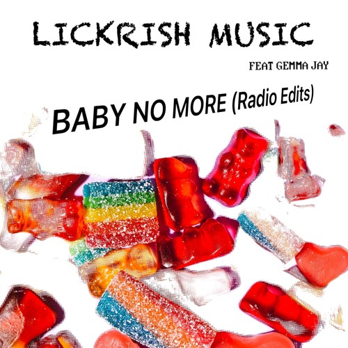 Baby No More (Radio Edits)