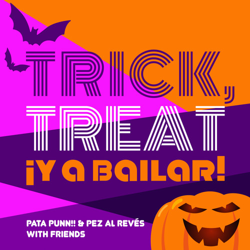 Trick, Treat ¡Y A Bailar!