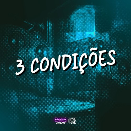 3 CONDIÇÕES (Explicit)