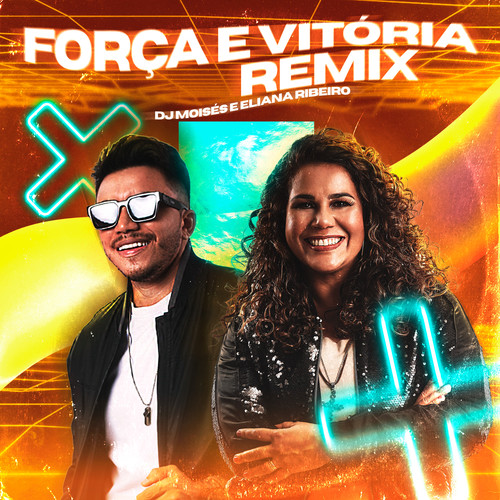 Força e Vitória (Remix)