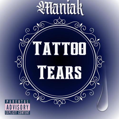 Tattoo Tears (Explicit)