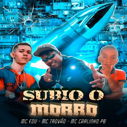 Subio o Morro (Explicit)