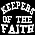 Keepers of the Faith (Limited Edition )