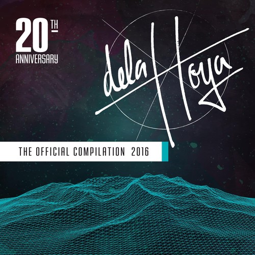 Delahoya 2016 - The Official Compilation