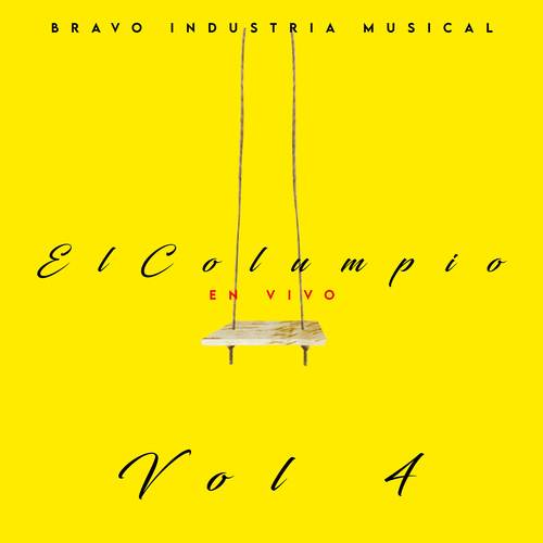 El Columpio Vol 4 (En Vivo) [Explicit]