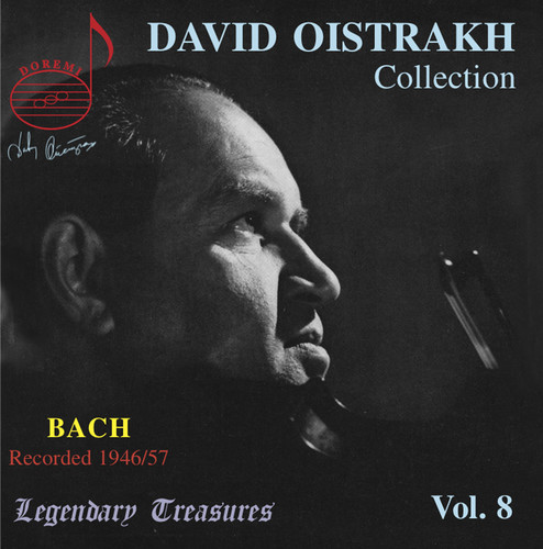 Oistrakh Collection, Vol. 8: Bach