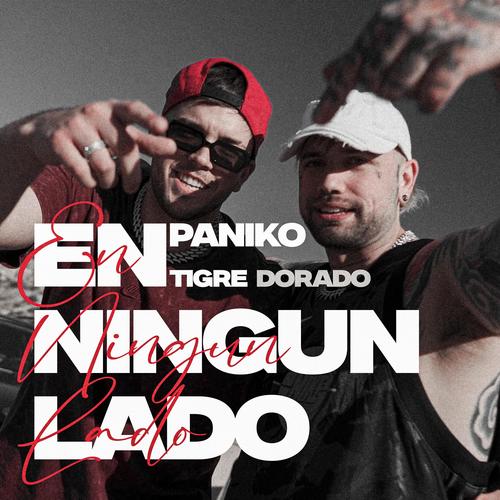 En ningun lado (feat. Tigre Dorado)