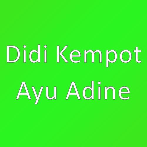 Ayu Adine