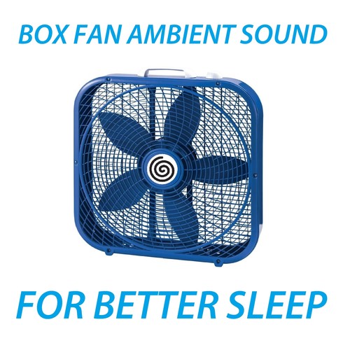 Box Fan Chill out, Relax and Sleep