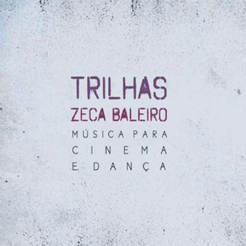 Trilhas - Música para Cinema e Dança