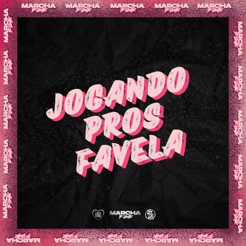 JOGANDO PROS FAVELA (Explicit)