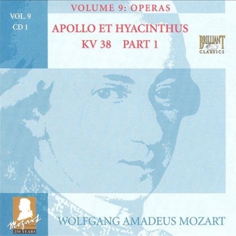 Mozart: Apollo et Hycinthus, Part 1