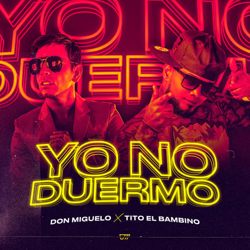 Yo No Duermo (Explicit)