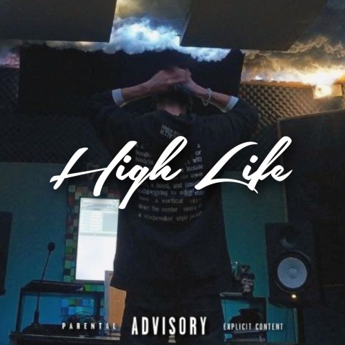 HighLife (Explicit)