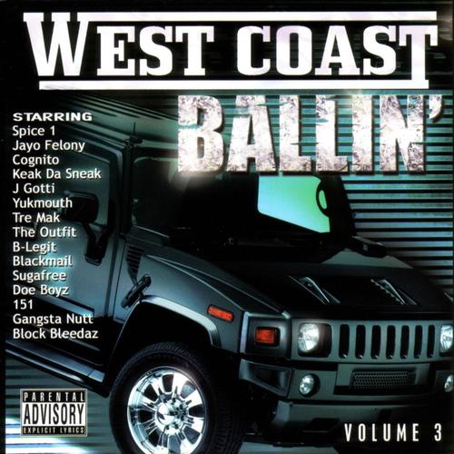 West Coast Ballin' Vol 3