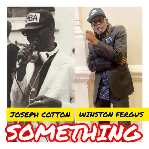 Something (feat. Joseph Cotton)