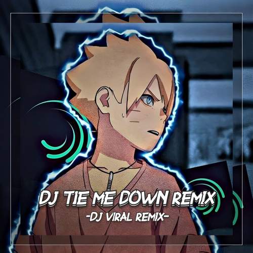 Dj Tie Me Down Reva Indo (Remix)