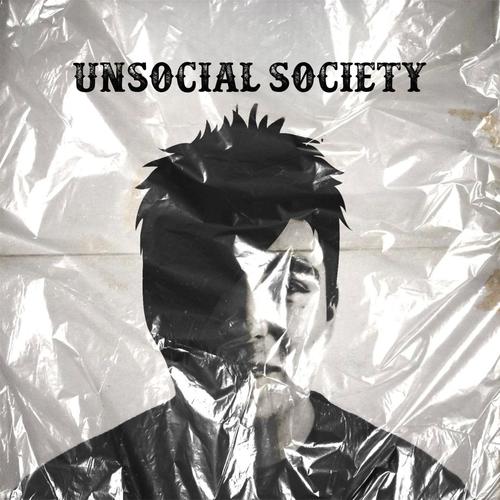 Unsocial Society (Explicit)