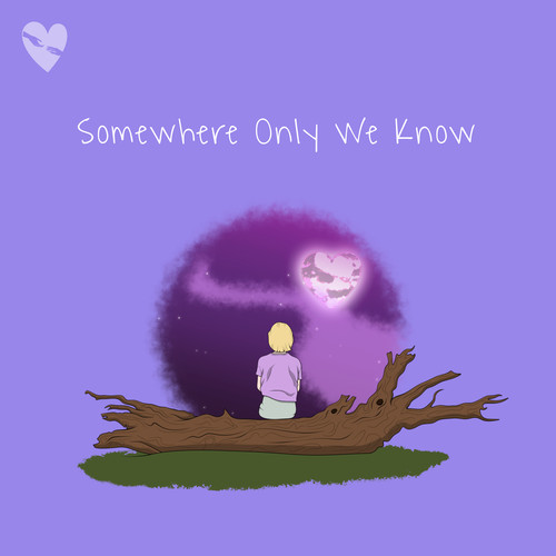 Somewhere Only We Know