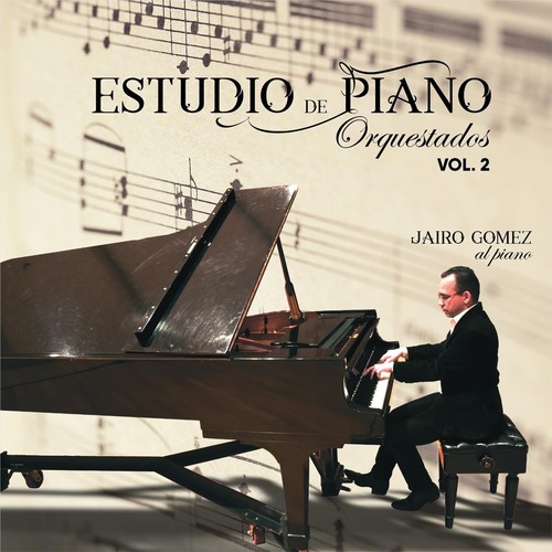Estudios de Piano Orquestados, Vol. 2