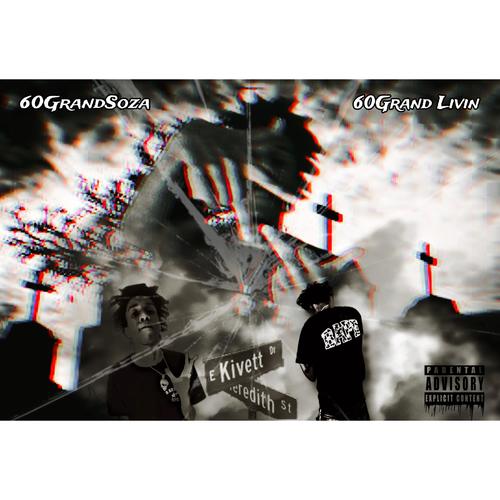 60Grand Livin (Explicit)