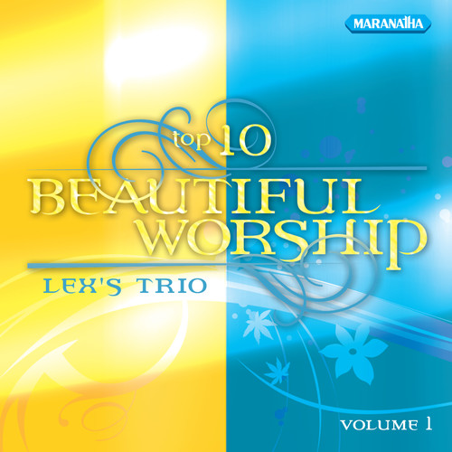 Top 10 Beautiful Worship, Vol.1